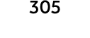 305