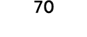 70